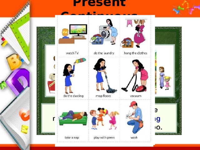 Present Continuous 