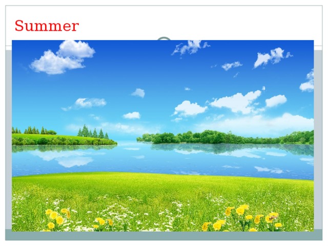 Summer 