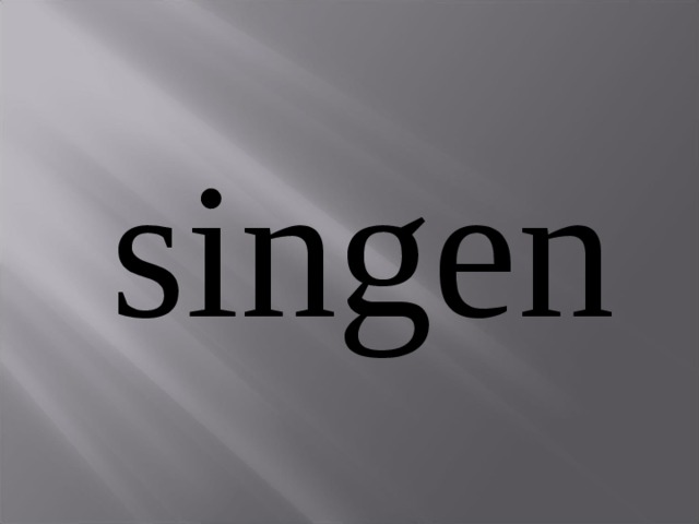 singen 