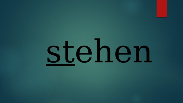 st ehen  