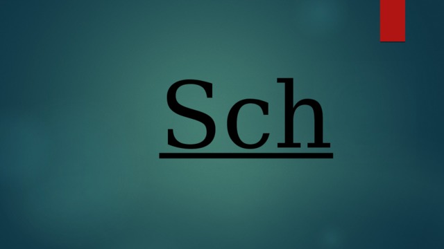 Sch  