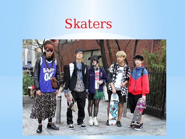 Skaters 