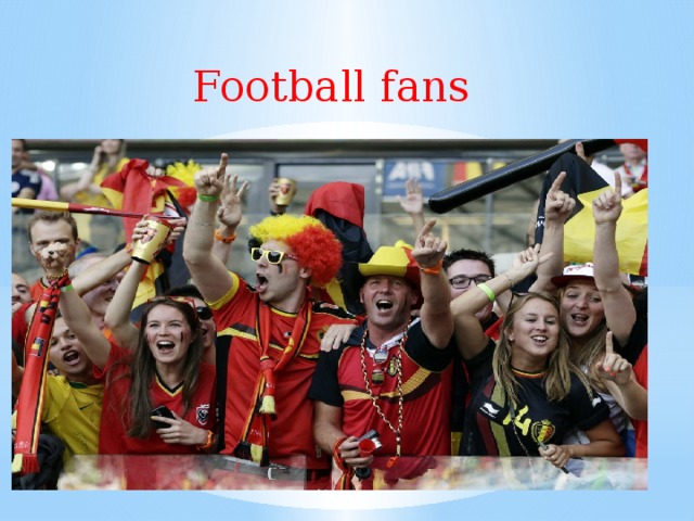 Football fans 