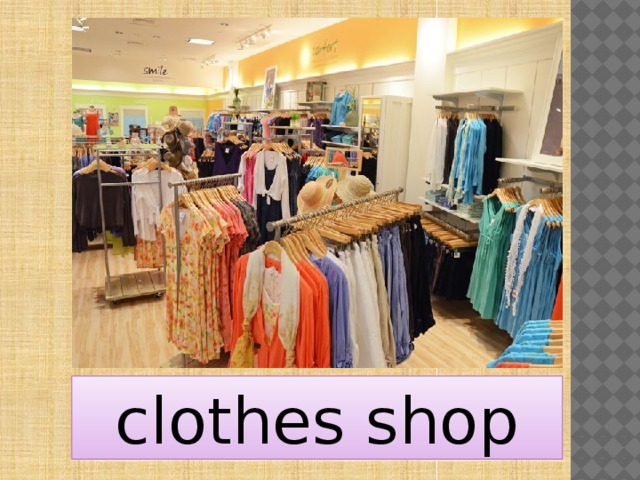clothes shop 