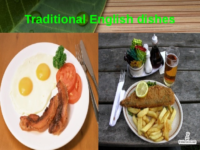 Traditional English dishes 
