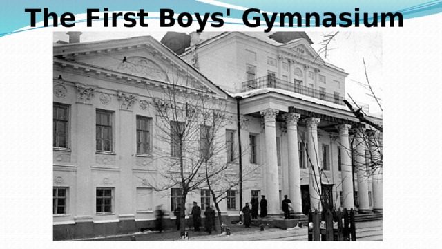 The First Boys' Gymnasium  