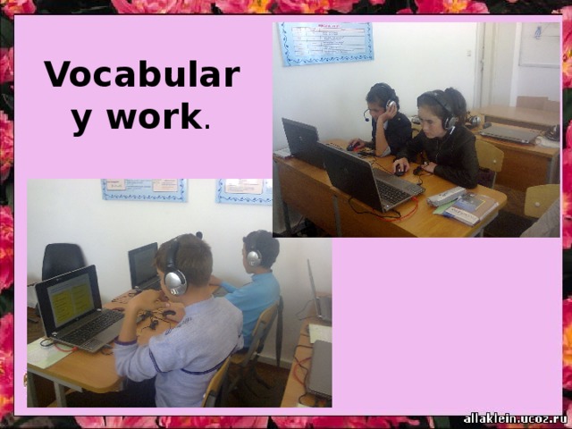 Vocabulary work . 