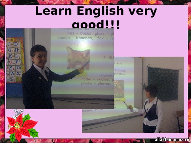 Learn English very good !!! 