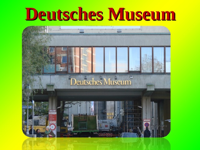 Deutsches Museum 