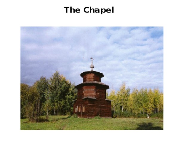 The Chapel 