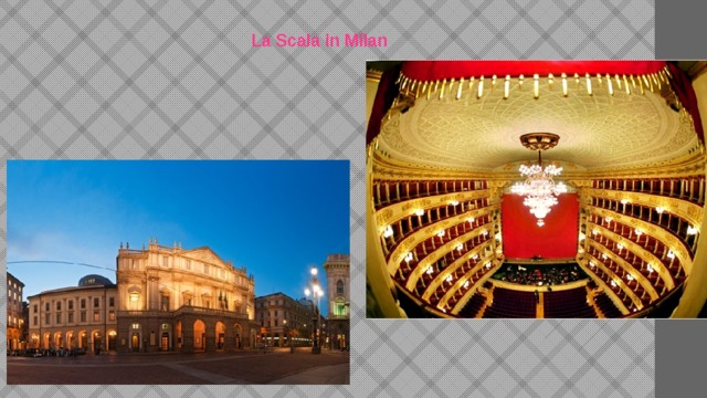 La Scala in Milan 