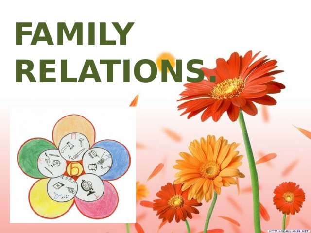 FAMILY RELATIONS.