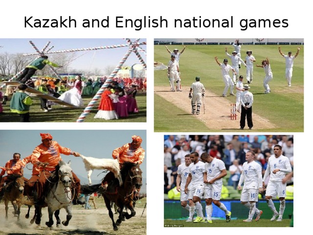 Kazakh and English national games 