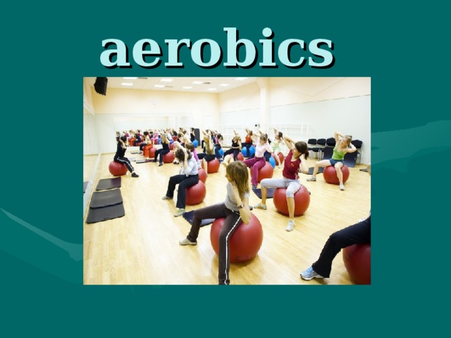 aerobics 