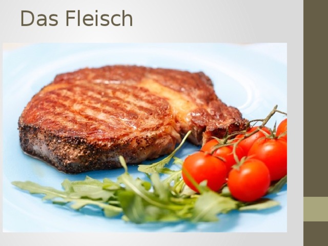 Das Fleisch   
