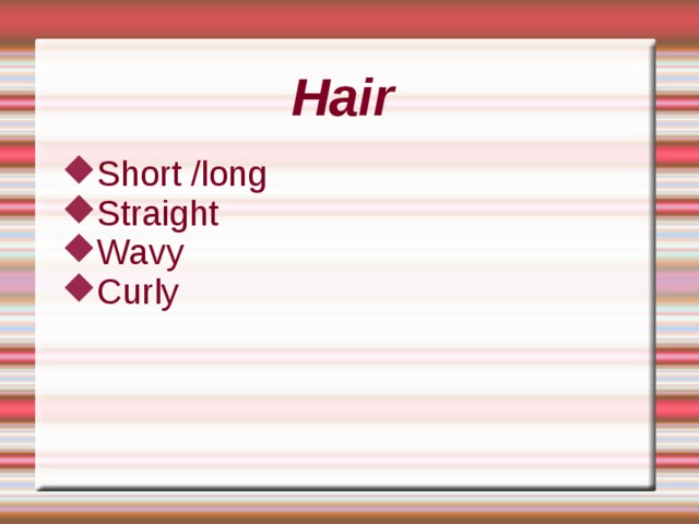 Hair Short /long Straight Wavy Curly 