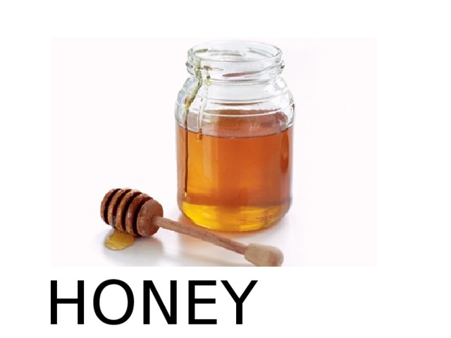 HONEY 
