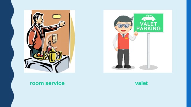 valet room service 