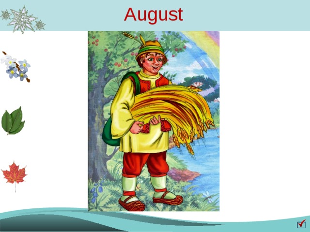 August 