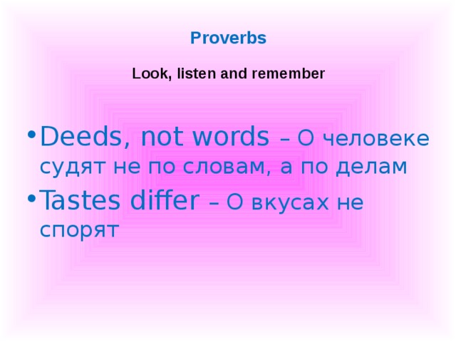 Proverbs Look, listen and remember
