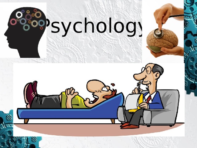Psychology  