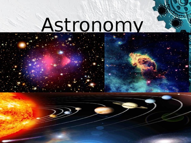 Astronomy 