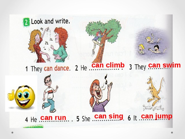 can climb can swim can sing can jump can run 