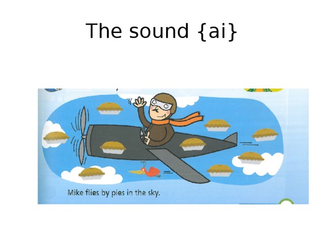 The sound {ai} 