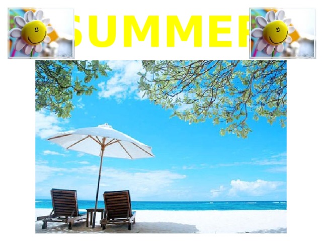 SUMMER 