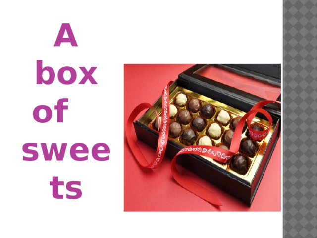 A box of sweets