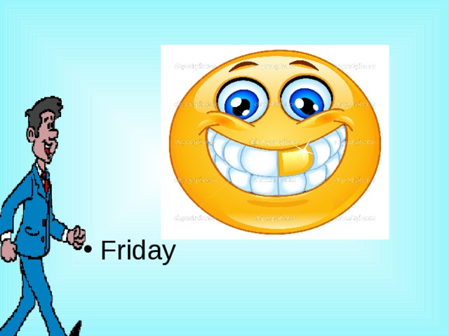 Friday Friday 