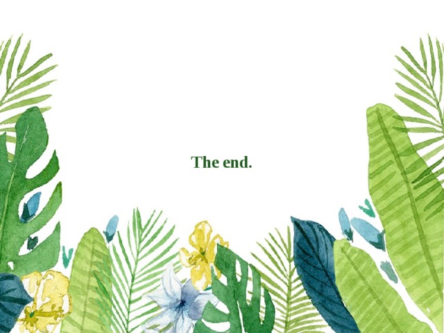 The end. 