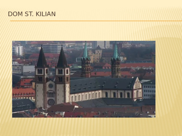 Dom St. Kilian   
