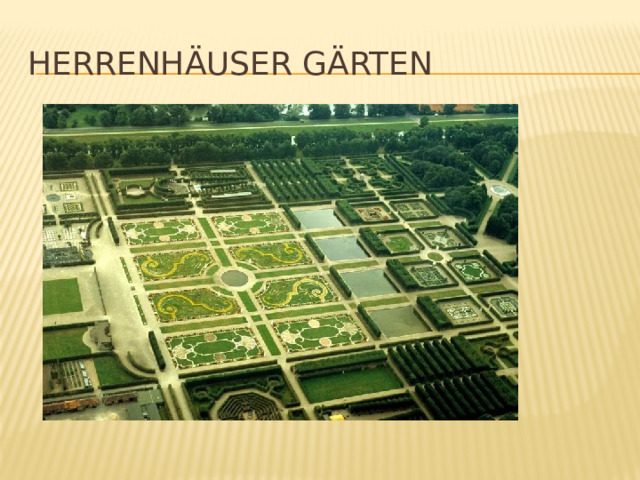 Herrenhäuser Gärten 