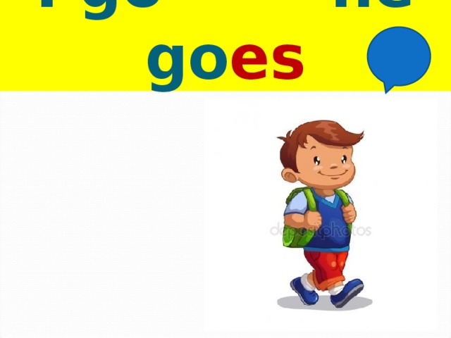 I go he go es 