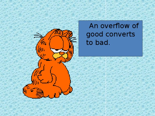 Language is the dress of thought. 