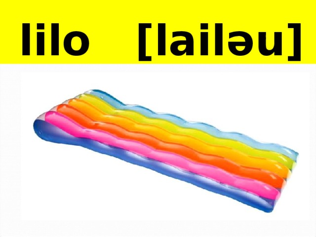  lilo [lail ǝu ] 