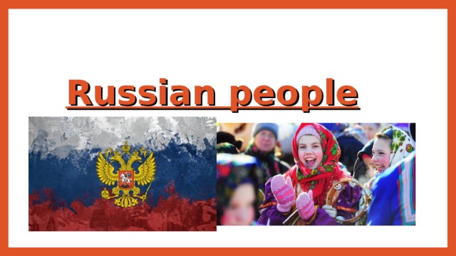 Russian people  