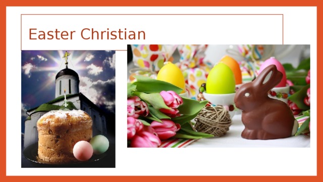  Easter Christian  
