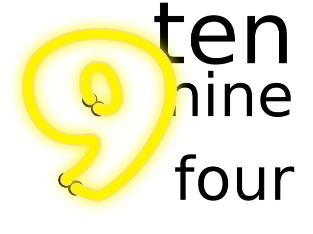 ten nine four 