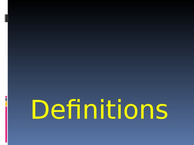  Definitions 