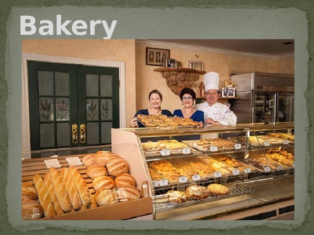 Bakery 
