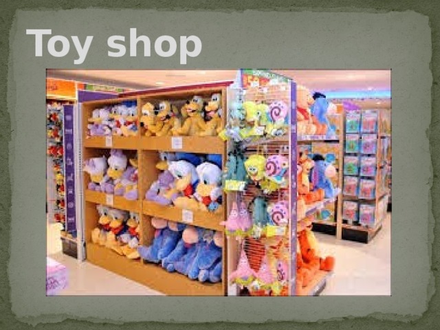 Toy shop 