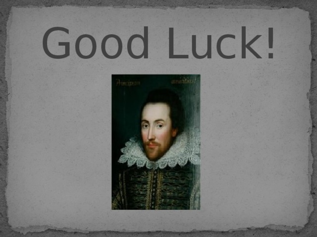Good Luck! 