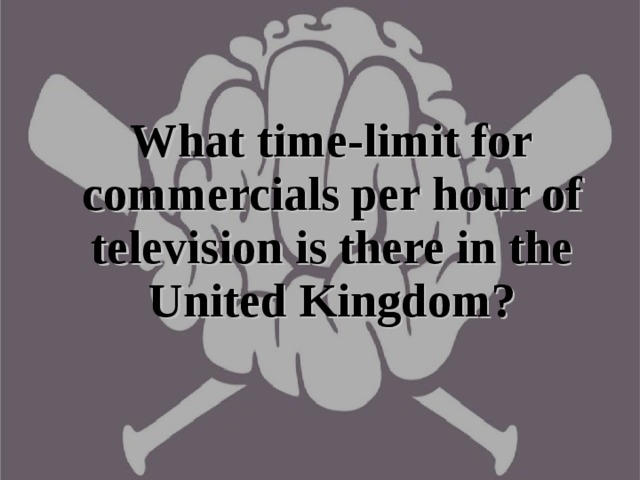 What time-limit for commercials per hour of television is there in the United Kingdom?