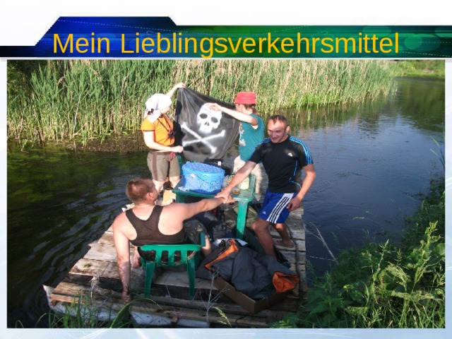 Mein Lieblingsverkehrsmittel 5/14/18 