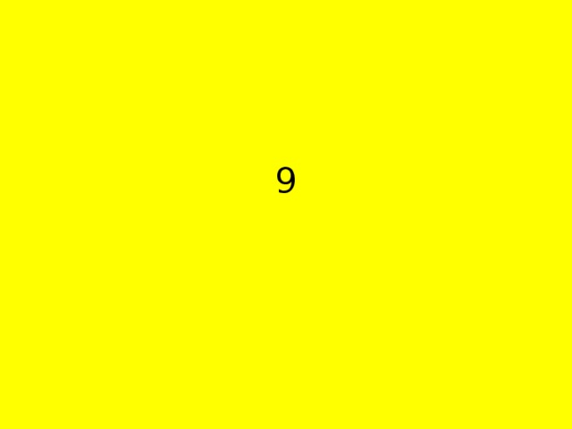 9 