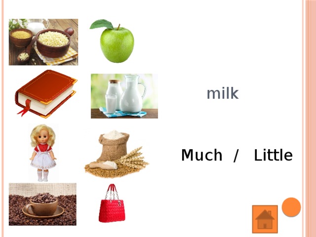 milk Much / Little 