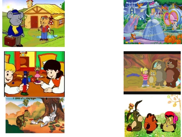 The Hare & The Tortoise Cinderella The Toy Soldier  The Town Mouse &  The Country Mouse Winnie-The-Pooh Goldilocks & The Three Bears 