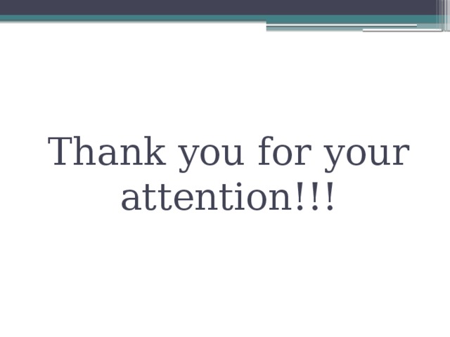 Thank you for your attention!!! 
